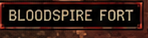 Bloodspire Fort